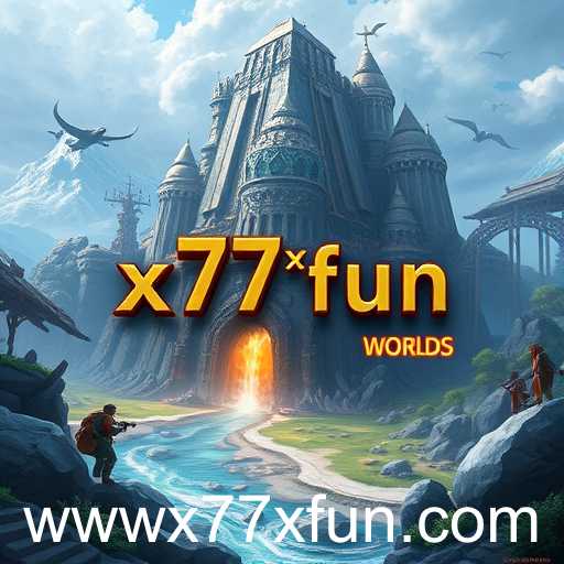 Exploring the World of Adventure Games: A Journey into 'x77x Fun'